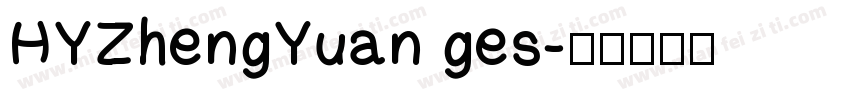 HYZhengYuan ges字体转换